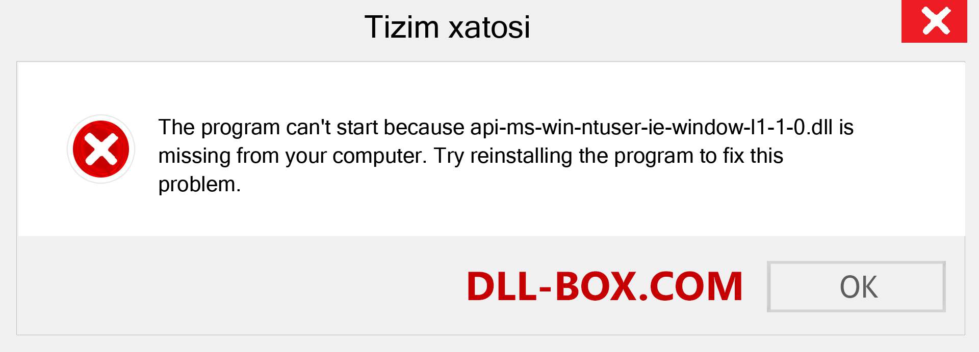 api-ms-win-ntuser-ie-window-l1-1-0.dll fayli yo'qolganmi?. Windows 7, 8, 10 uchun yuklab olish - Windowsda api-ms-win-ntuser-ie-window-l1-1-0 dll etishmayotgan xatoni tuzating, rasmlar, rasmlar